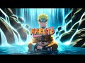 Naruto Meditation Ambient Soundscape