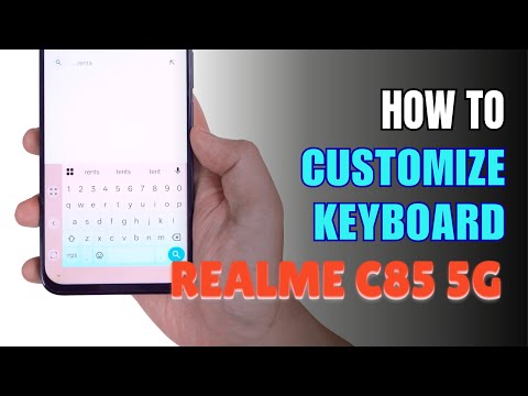 How to customize Keyboard on Realme C85 5G