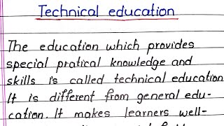 Importance of Technical Education  Essay Writing I