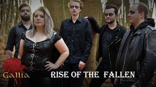 GALLIA - Rise of the Fallen (OFFICIAL MUSIC VIDEO)