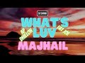 @DJSHRAII - WHAT'S LUV MAJHAIL | Fat Joe | AP Dhillon | Ashanti | Gurinder Gill | [ DJ SHRAII REMIX]