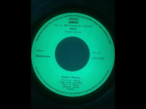 Kaseko Masters - Dola - Jaroesoe Na Paranam (single) 1977