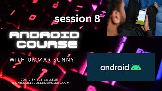08 Topic Design A Project | ANDROID COURSE | BY | Iconic skills College| |UMMAR SUNNY|