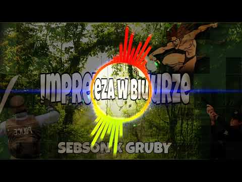 SEBSON x Gruby   Impreza w biurze prod Call Me G