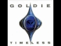 Goldie - Timeless