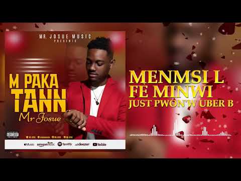 M’paka Tann - Mr Josue (Lyric Officiel)