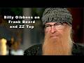Billy Gibbons on Frank Beard and ZZ Top | R.I.P. Frank Beard