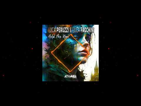 Luca Peruzzi & Luca Facchini - Hold Me Now [Nu Disco, House, Dance]