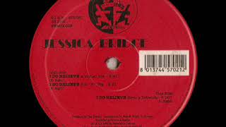 Jessica Bridge ‎– I Do Believe