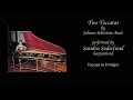 Two Toccatas by J. S. Bach performed by Sandra Soderlund, harpsichord