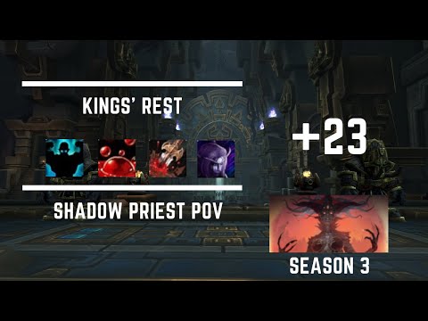 +23 Kings' Rest - Shadow Priest PoV