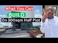What You Can Build On 300sqm Half Plot Of Land 4 Bedroom Duplex Penthouse