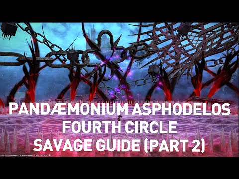 FFXIV - (P4S) Pandemonium FOURTH Circle SAVAGE GUIDE (Part 2)