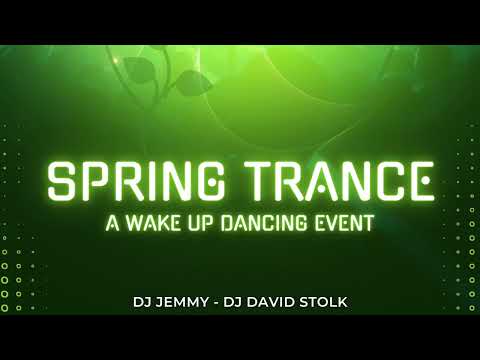 Wake Up Dancing presents Spring Trance - 5th May 2023 - David Stolk & Jemmy B2B Set
