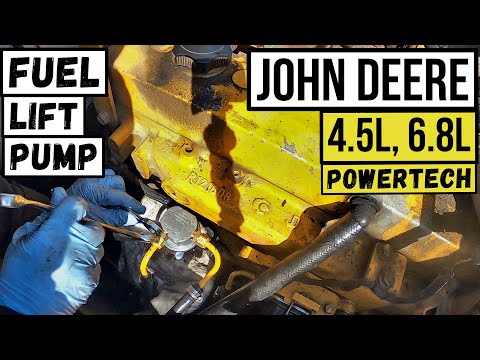 JOHN DEERE FUEL LIFT PUMP REPLACEMENT | JOHN DEERE POWERTECH 6.8L 4.5L