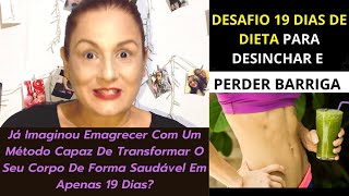 DEPOIMENTOS Desafio 19 Dias! Desafio 19 Dias VALE A PENA?