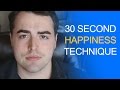 Try It: 30 Seconds to Become Instantly Happier - Anthony Gucciardi