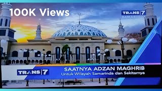Download lagu [MOST VIEWED] Adzan maghrib Trans 7 samarinda (2014-2023) mp3