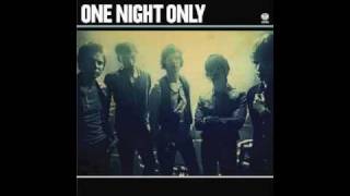 One Night Only - Can&#39;t Stop Now