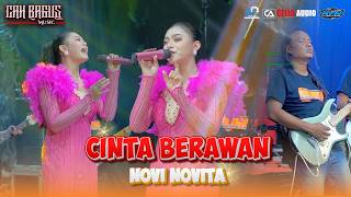 Download lagu CINTA BERAWAN - NOVI NOVITA Ft Cah Bagus Music mp3