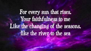 Chris Tomlin - Countless Wonders - (with lyrics)