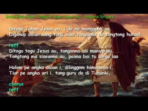 Buku Ende 504 : Ditogu Tuhan Jesus au - Hosana Singers