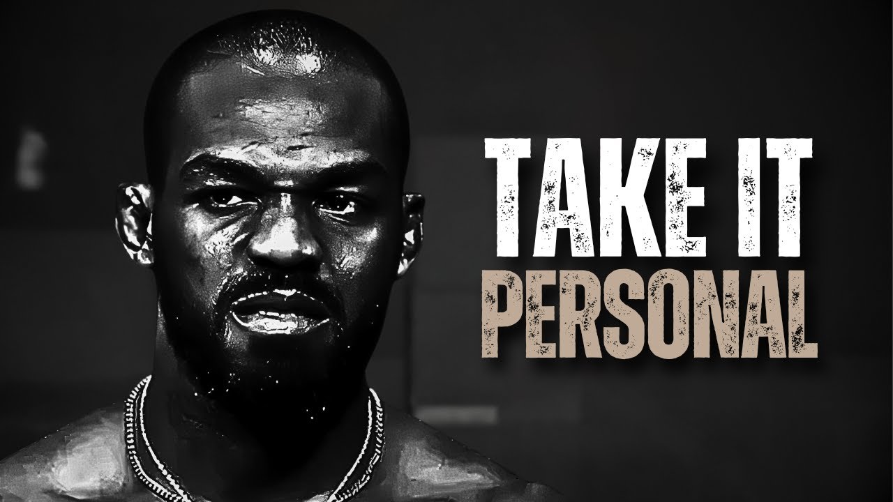 TAKE IT PERSONAL - Motivational Speech