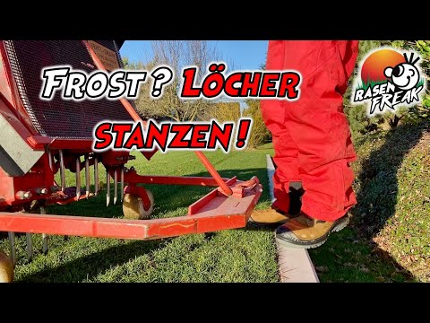 Alle Jahre wieder zur WINTERZEIT: LÖCHER in den Boden stanzen. Vor dem FROST den Rasen aerifizieren!