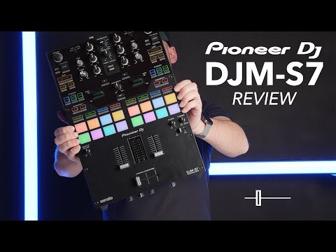 Pioneer DJ DJM-S7 Review & Guide