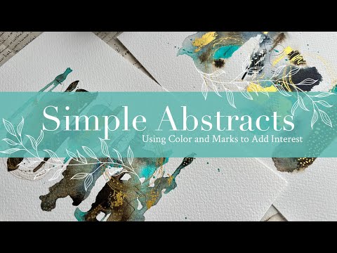 Simple Abstracts: Using Color And Marks to Add Interest