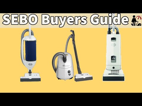 SEBO Vacuum Buyers Guide