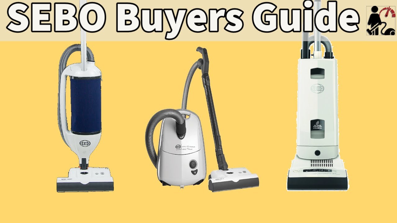 SEBO Vacuum Buyers Guide