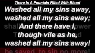 There Is A Fountain Filled With Blood (Hymn With Lyrics)