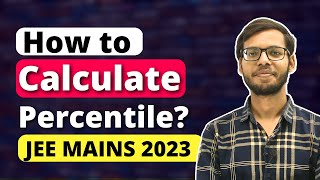 How to Calculate Percentile in  JEE MAINS 2023 in Hindi | Jee Mains Result 2023 | January Attempt