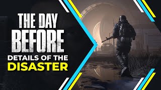 The Day Before - Details of the Disaster