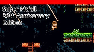Super Pitfall 30th Anniversary Edition | Psyklaxia