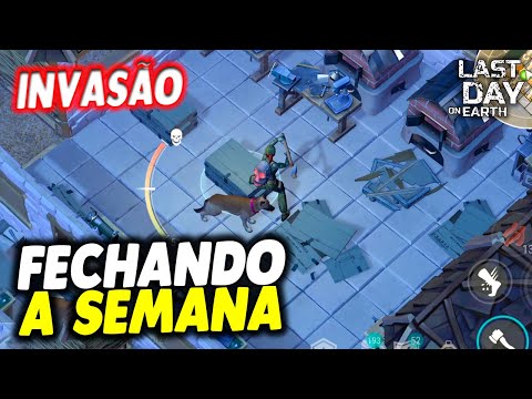 FECHANDO A SEMANA COM BOA INVASÃO - Last Day On Earth