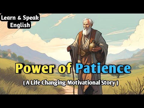 Power of Patience | Solution of Life's Problem | Learn English Through Story | Wordy Tales