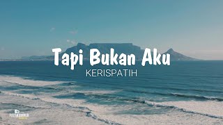 Download lagu Tapi Bukan Aku - Kerispatih | Lirik Lagu Cover (Ridho Kusuma) mp3