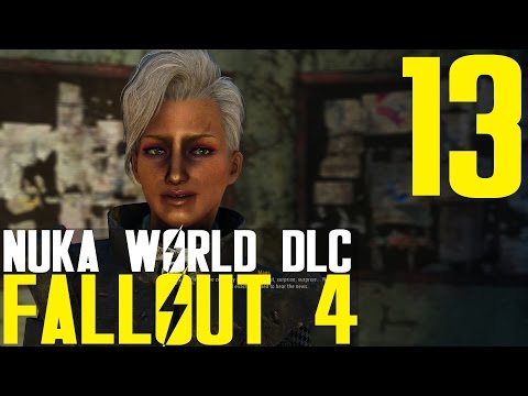 Fallout 4 Nuka World DLC Playthrough pt13 - Power Play