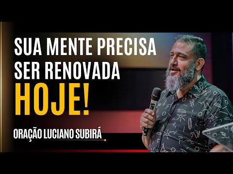 This word will free you from thoughts that hold you back - Luciano Subirá prayer