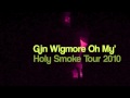 Gin Wigmore ' Oh My ' (Holy Smoke tour 2010 ...