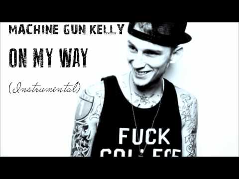 Machine Gun Kelly - On My Way (Instrumental) Download in Description