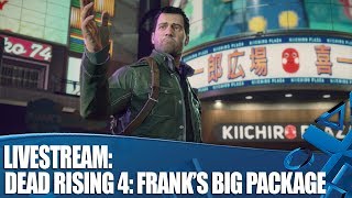 Livestream: Dead Rising 4: Frank's Big Package