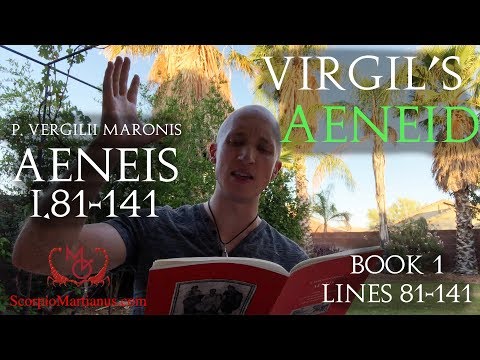 Virgil's Aeneid Book 1, lines 81-141 / Aeneis Vergilii I.81-141