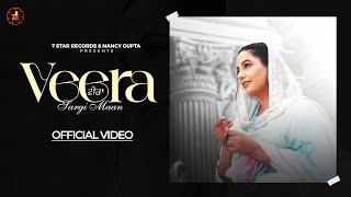 Download lagu Veera (  Video ) Sargi Maan | New Punjabi Song 2024 mp3