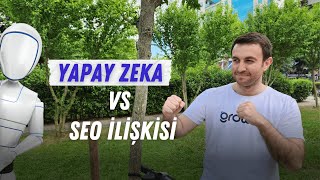 Yapay Zeka İle SEO Yapılır Mı? Chatgpt ile Dijital Pazarlama Yapmak