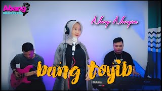 Download lagu BANG TOYIB REMIX Cover Nurysa (Abang Project) mp3