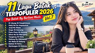 Download lagu 11 Lagu Batak Terpopuler 2026 🎸🎶 Pop Batak By Berliani Music Vol.7 mp3