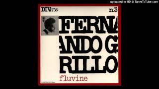 Fernando Grillo - Fluvine Tre
